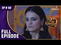 Ishaani ने किया सच का पता लगाने का फैसला | Meri Aashiqui Tum Se Hi | Full Episode | Ep. 92