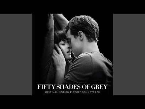 Love Me Like You Do From Fifty Shades Of Grey 