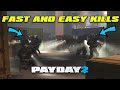 [Payday 2] How To Get Kills FAST and EASY for Achievements/Mods