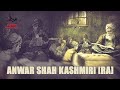 Anwar Shah Kashmiri [RA]