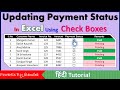 Updating Payment Status in Excel using Check Boxes