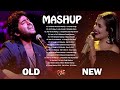 ALL HIT old vs new song with Mashup 🎵  》 blockbuster song |arjit singh | jubin | neha |yogesh kumar