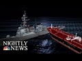 USS John McCain Collision: Families Of Missing Sailors Speak Out | NBC Nightly News