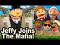 SML Parody: Jeffy Joins The Mafia!