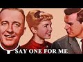 Crosby * Reynolds * Wagner in SAY ONE FOR ME - (1959) [Complete Full Frame Film]