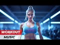 Workout Music 2024 Fitness & Gym Motivation, Top Motivation Songs 2024 #14