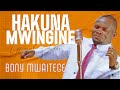 Bony Mwaitege - Hakuna mwingine'' (Official Music Audio)