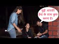 Mujhe Aapki Friend Ke Sath Kuch Karna Hai Flirting Prank On Cute Girl In Mumbai By Desi Boy