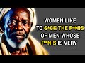 African Wisdom Proverbs and sayings | Best Psychological Facts On Love | Hundred Quotes