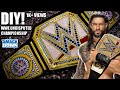 How To Make WWE Undisputed Universal Championship Belt At home
