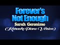 FOREVER'S NOT ENOUGH - Sarah Geronimo (KARAOKE PIANO VERSION)