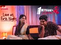 Love At First Night | Malayalam Short Film | Kutti Stories
