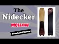 The 2022 Nidecker Mellow Snowboard Review