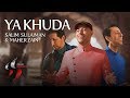 Ya Khuda , Salim Sulaiman , Maher Zain , Official Video , Eid 2019