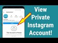 Is it Possible To View Private Instagram Account Without Following Them? - Howtosolveit