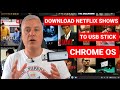 How to download Netflix movies onto a USB stick on Chrome OS