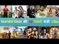 Shahrukh Khan TOP 10 Highest Grossing Movies Worldwide All Time