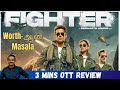 Fighter (Tamil) - 3 Mins Review