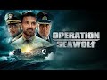 Operation Seawolf 2022 - Full Movie 1080p BluRay