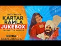 Kartar Ramla Remix | Jind Bains Jukebox | New Punjabi Song | Best Duet Nonstop Hits Old Songs 2024