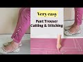 Very Easy Pant Trouser Cutting and Stitching/Palazzo Pant Cutting and Stitching/For Beginners