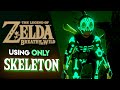 Can you BEAT Breath of the Wild using ONLY Skeleton Gear??