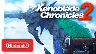 Xenoblade Chronicles 2 - Nintendo Switch - Nintendo Direct 9.13.2017