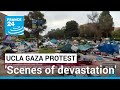 'Scenes of devastation' after police break up UCLA Gaza protest camp • FRANCE 24 English