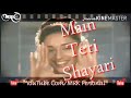 Tu Shayar Hai Dj Saurabh Edited By 'MRK'