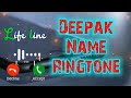 Deepak name ringtone || trending call ringtone deepak naam ka || #ringtone