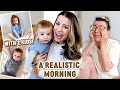 My Raw and Realistic Morning Routine with 2 Young Kids (This gets VERY Real)