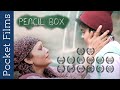 Hindi Short Film - Pencil Box - A heart touching story of a young boy and his loving family