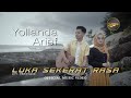 Yollanda & Arief - Luka Sekerat Rasa (Official Music Video) | Lagu Pop Melayu