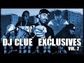D-Block - DJ Clue Exclusives Vol. 2 [Mixtape]