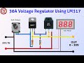 LM317 adjustable voltage regulator 0-30v 30A