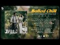 Nhạc Trẻ Ballad - Vì Một Người Ra Đi, Cơn Mơ Băng Giá | Nhạc Chill Buồn Tâm Trạng Thế Hệ 8x 9x