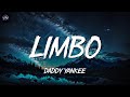 Daddy Yankee - Limbo | Letra/Lyrics