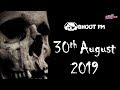 Bhoot FM - Episode - 30 August 2019
