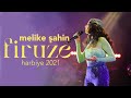 Melike Şahin - Firuze (Live @ Harbiye 2021)