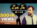 Zra Ta (Za da Halato Pa Daruno Zangam) by Enayat Ullah Official | Pashto New Songs 2022