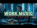 Chillstep Music for programming/desk work/coding