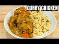 How To Make Delicious & Tender Curry Chicken