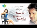 Yeh Dhuan Dhuan - Roop Kumar Rathod & Shreya Ghoshal - Tumsa Nahin Dekha - A Love Story [2004]