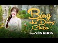 Bóng Nhỏ Đường Chiều - Yến Khoa | (4K MV Official)