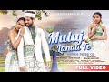 Muluj Landa Te l Official Full Video l New santali video l Birsa, Rani, Maama madhuri, Kanhaiya