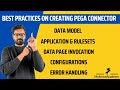 Best practices on creating a connector in Pega