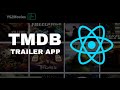 TMDB API | Trailer-App | TMDB movie database tutorial | Fetch and list data | React js|For beginners