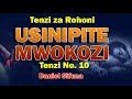 USINIPITE MWOKOZI ( PASS ME NOT) #TENZI Za Rohoni By Daniel Sifuna #SWAHILI WORSHIP SONGS  #trending