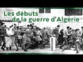 1er novembre 1954, la Toussaint rouge - les débuts de la guerre d'Algérie