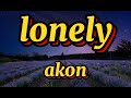Akon_lonely_official_lyric